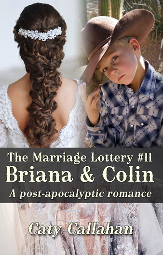 Marriage Lottery 11 Briana by Caty Callahan | Sweet romances for couples